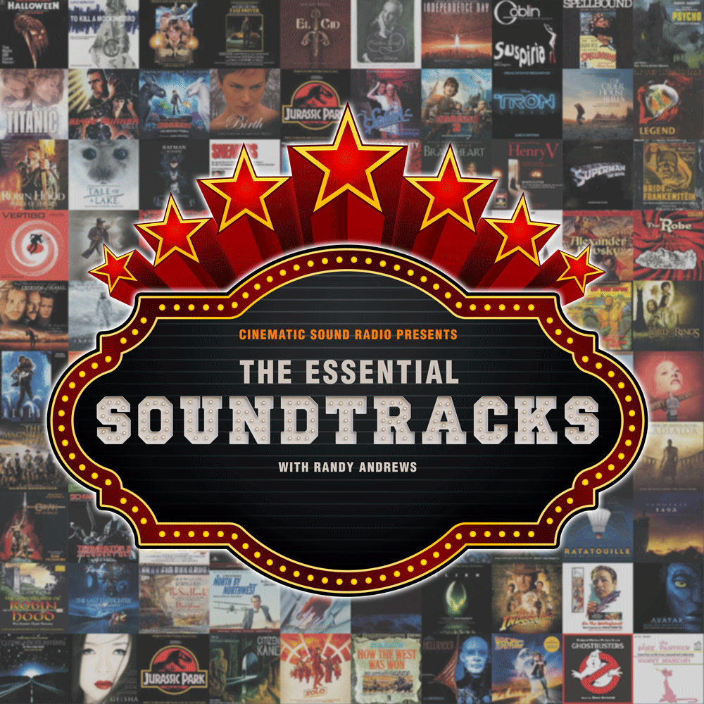 Cinematic Sound Radio - A Soundtrack Podcast / Radio Show Since 1996