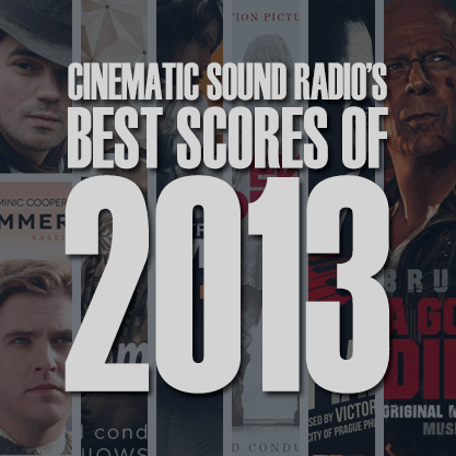THE BEST SCORES OF 2013 OLDER SHOWS
