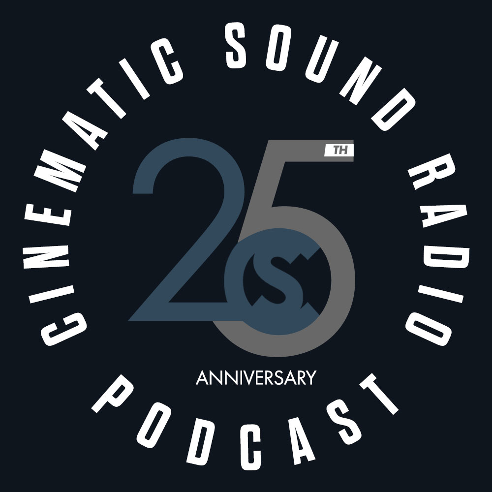 Cinematic Sound Radio Podcast Trailer (25th Anniversary)