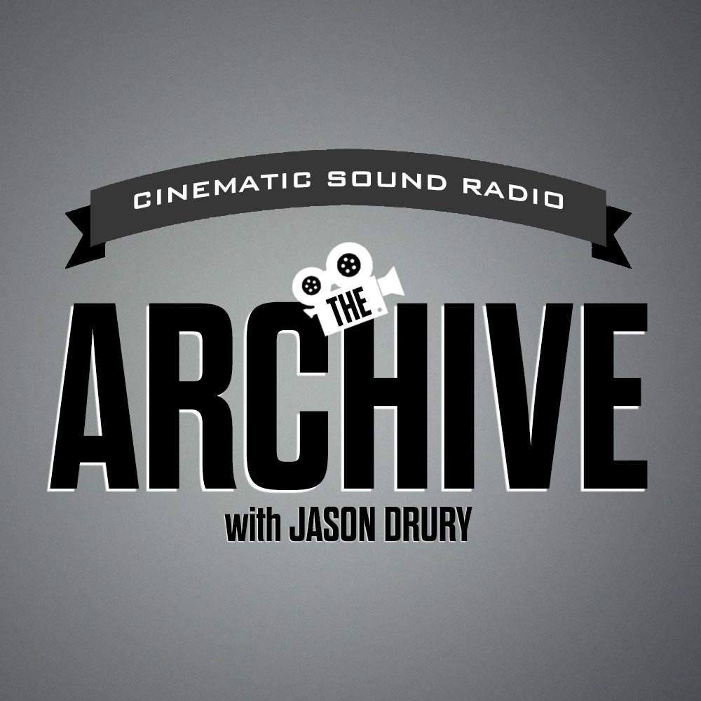 The Archive with Jason Drury: Episode 29 - Part 2