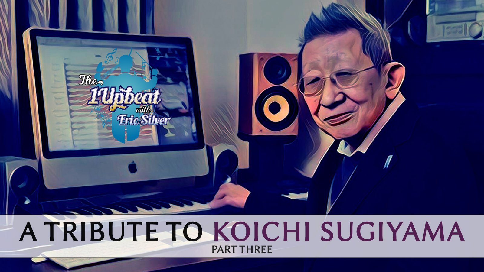 THE 1UPBEAT: REMEMBERING KOICHI SUGIYAMA, HIS LIFE AND CAREER – PART ...